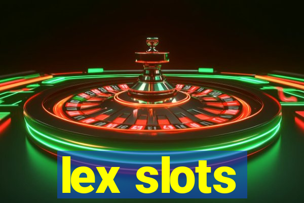 lex slots